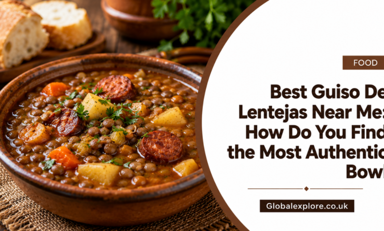 Best Guiso De Lentejas Near Me